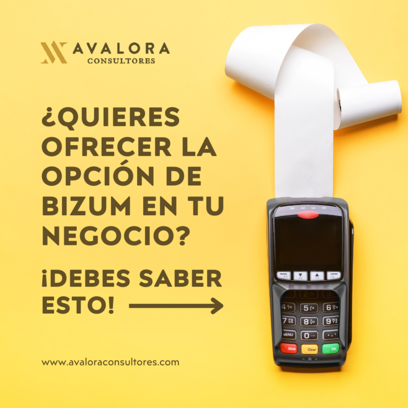 ¿Quieres ofrecer la opción de Bizum en tu negocio? avalora consultores