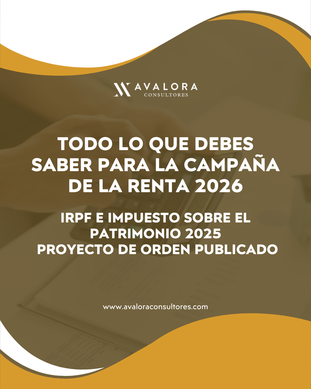 Proyecto de Orden del IRPF y del Impuesto sobre el Patrimonio 2025: claves para la campaña de la Renta 2026