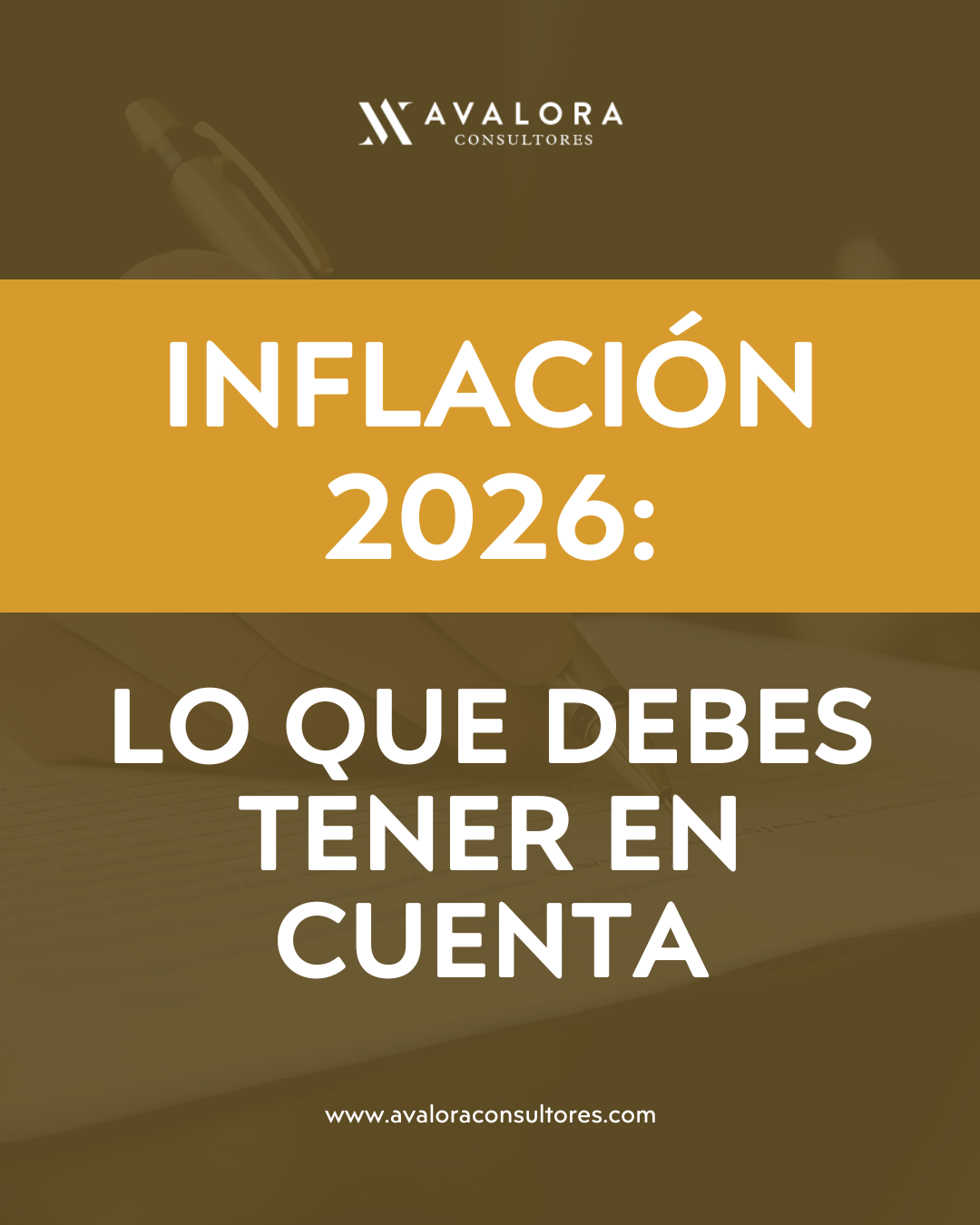 Previsiones de inflación 2026: impacto y recomendaciones para empresas y particulares avalora consultores