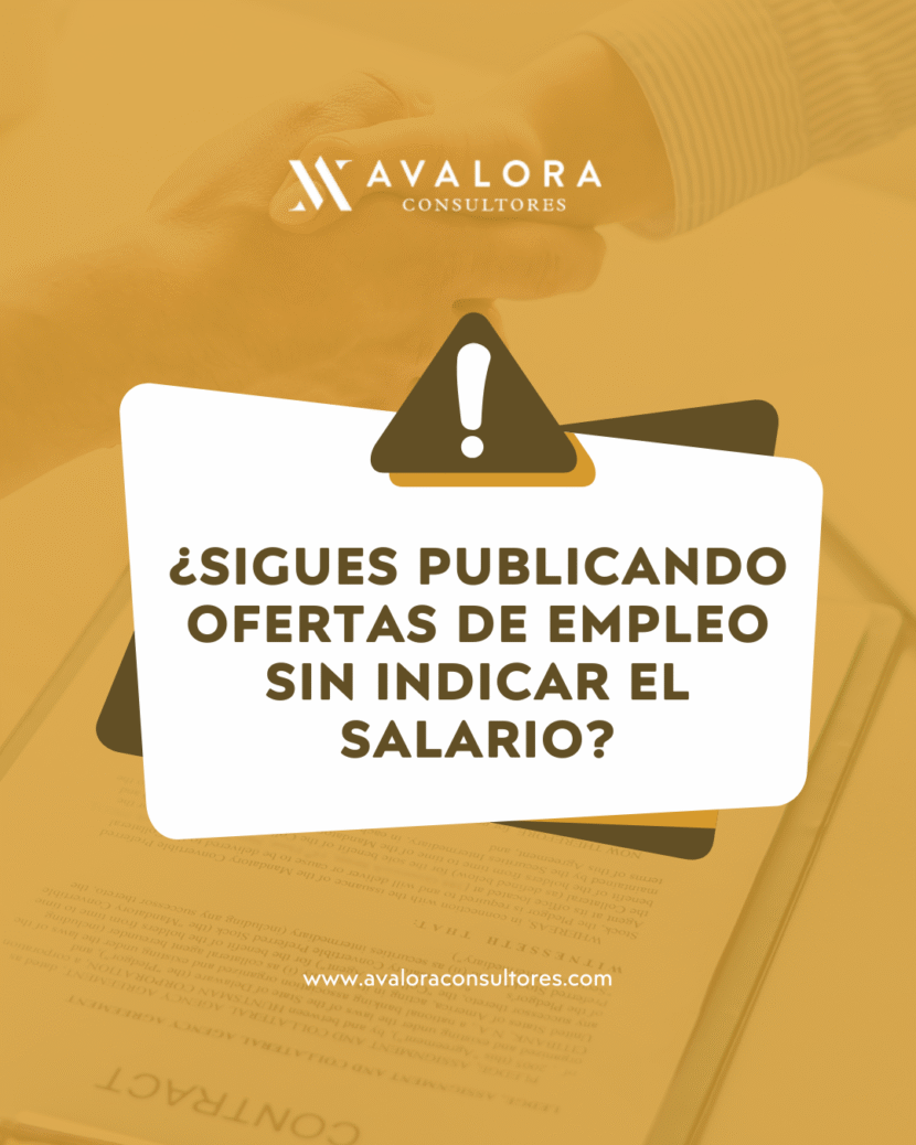 Cómo publicar una oferta de empleo cumpliendo la nueva Ley de Transparencia Salarial avalora consultores