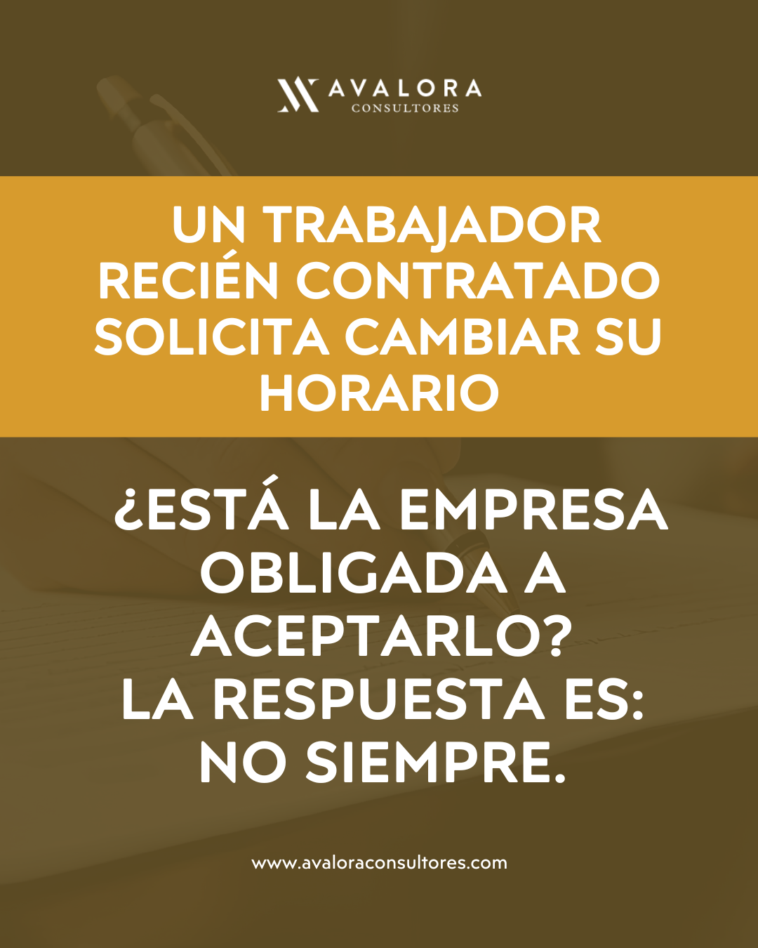 ¿Qué hacer si un trabajador recién contratado solicita cambiar su jornada? avalora consultores