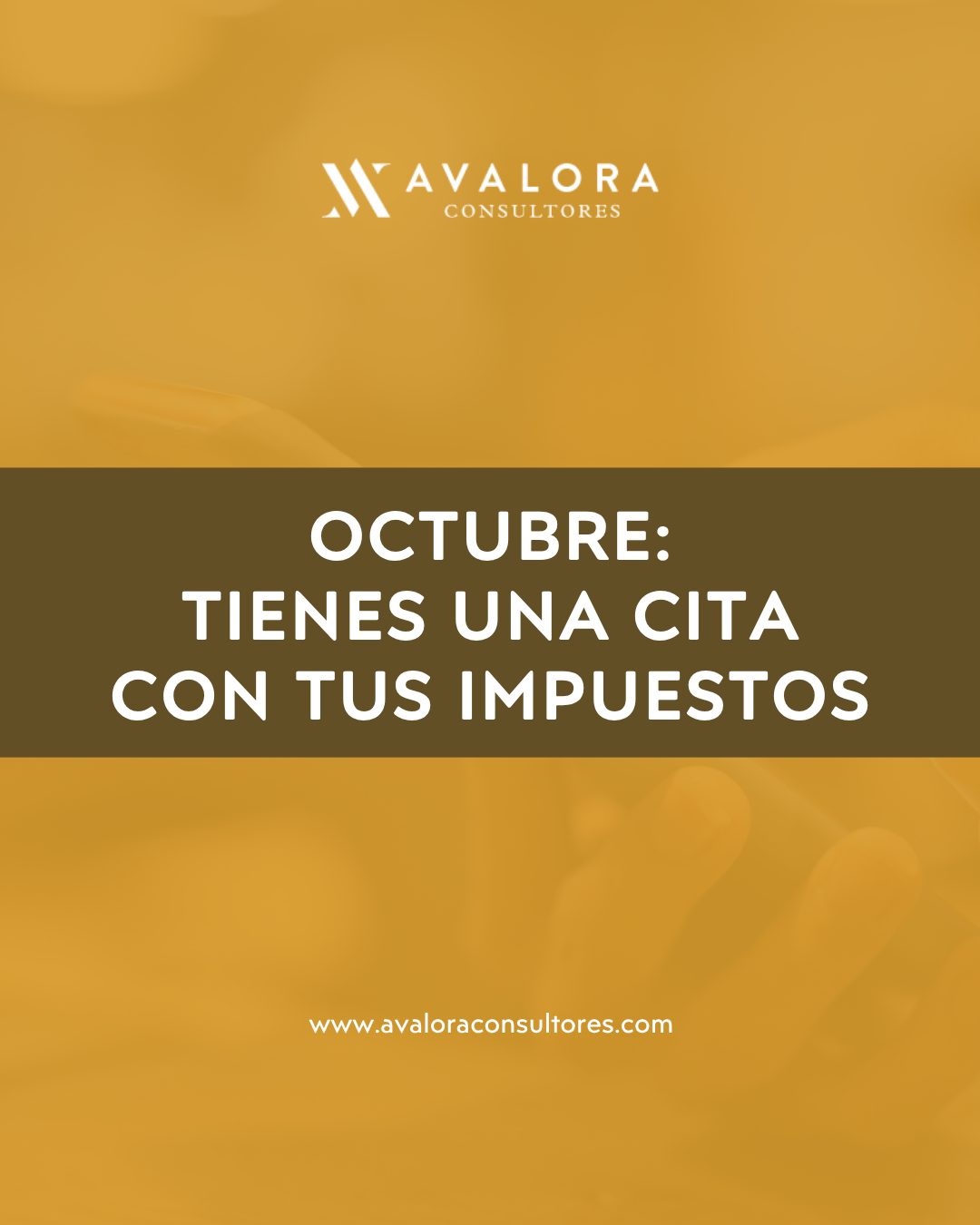 Octubre 2026: plazo para presentar IVA, retenciones y pagos fraccionados avalora consultores